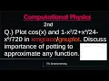 cos x and 1- in importance of potting to approximate any function