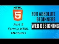 HTML5 Forms Explained Advanced Form Elements Input Types Attributes for Beginners
