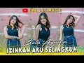 Download Lagu Bella Agustin - Izinkan Aku Selingkuh (DJ Remix)