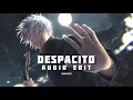 Download Lagu DESPACİTO /AUDİO EDİT 💎💥