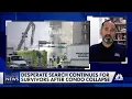 Man who helped create Miami-Dade Urban Search and Rescue discusses the hunt for survivors