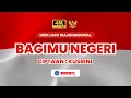 Download Lagu [4K - 2160p] Lirik dan Lagu Wajib Nasional Indonesia - Bagimu Negeri