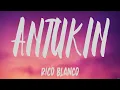 Antukin - Rico Blanco (Lyrics) - Pagtingin, Kathang Isip, Make It With You