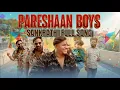 Lagu PARESHAN BOYS SANKRATHI FLL SONG |@pareshanboys @Gangufamily 