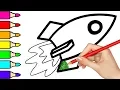 Toy Rocket Coloring And Drawing With Glitter Learn Colors For Kids And Babies