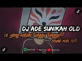 Download Lagu DJ ADEK SUNIKAH OLD MENGAKNE VIRAL TIK TOK SOUND RISKI SZ!!!2022