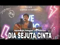 Lagu Dia Sejuta Cinta - HandsRight Hutagaol || Live Ngamen @to.seecoffe