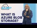 What is the Azure Blob Storage How to Use the Azure Blob Storage