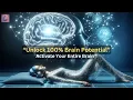Activate Your Entire Brain Unlock 100 Brain Potential Super focus Memory Retention Study Aid