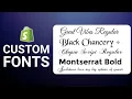 How To Add A Custom Font To Shopify
