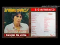 Download Lagu ISMAEL CARLOS (Canção Da volta)