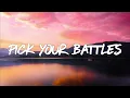 Petit Biscuit - Pick Your Battles (Lyrics) ft., Diplo