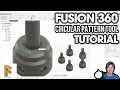 CIRCULAR PATTERNS in Autodesk Fusion 360 with the Circular Pattern Tool