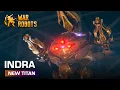 Download Lagu Indra: The First Encounter 👾 Titan overview — War Robots
