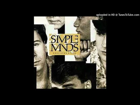 Download MP3 Simple Minds - Alive and Kicking [HD]