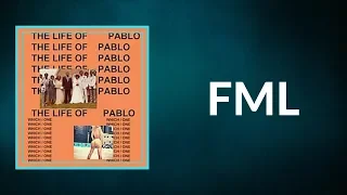 Download Kanye West - FML (Lyrics) MP3