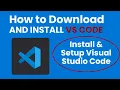Install and Setup Visual Studio Code 2025 VS Code Complete Installation Guide 2025