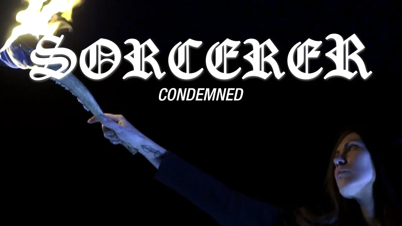 Sorcerer - Condemned (OFFICIAL VIDEO)