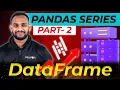 Panda Series Part - 2 Dataframe Python Hindi Tutorial iNeuron Tech Hindi
