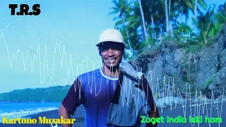 Download T.R.S Kartono Muzakar Zoget India Leki Ham MP3