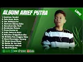 Download Lagu SALAHMU SENDIRI - ARIEF FULL ALBUM TERBAIK 2025 (LIRIK) | SATU RASA CINTA | LAGU MELAYU TERBARU 2025