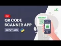 QR Code Scanner App in Python