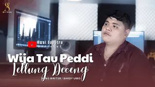 wija tau peddi lellung deceng awal saputra lagu bugis terbaru cipt sardy uwo