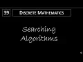 Discrete Math - 3 1 2 Searching Algorithms