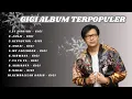 Download Lagu GIGI ALBUM TERBAIK SEPANJANG MASA - ARMAND MAULANA - TANPA IKLAN