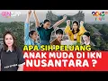 Download Lagu Tya Fitria: ANAK MUDA PUNYA BANYAK PELUANG BESAR DI IKN ‼️ (Genzipp#16)