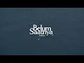 Download Lagu Saffelites - Belum Saatnya (Official Lyric Video)