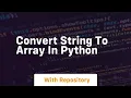convert string to array in python