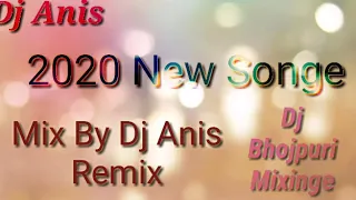 Download Bhojpuri Hard DJ Anis Mixinge MP3