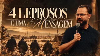 4 LEPROSOS E UMA MENSAGEM - PR. ISAÍAS FERNANDES | DOMINGO 18H | LAGOINHA MATRIZ