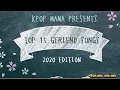 Download Lagu KPOP MAMA'S TOP 15 GFRIEND SONGS 2020 EDITION