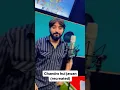 Download Lagu Chandro Hui Jawan New Song Coming Soon