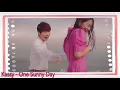 Download Lagu Kassy - One Sunny Day [Hometown Chachacha FMV]