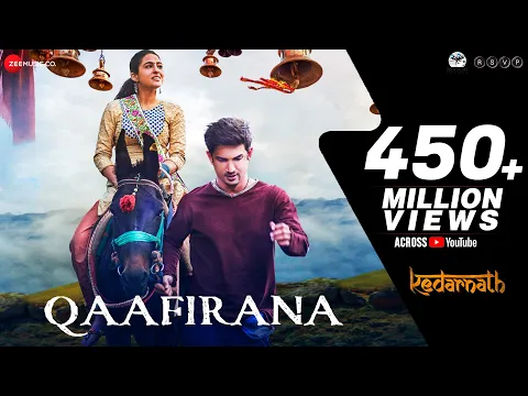 Download MP3 Qaafirana | Kedarnath | Sushant Rajput | Sara Ali Khan | Arijit Singh & Nikhita | Amit Trivedi