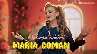Maria Coman - Floarea Iubirii