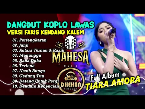 Download MP3 DANGDUT KOPLO LAWAS VERSI FARIS KENDANG || MAHESA MUSIC TERBARU 2024