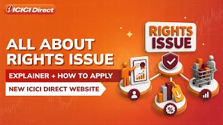 How to Apply for a Rights Issue| New ICICI Direct Website
