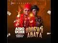Lagu AIRO UCHE – Odogwu Abata (Official Video | Latest Afropop 2025) ft. MOBOLAJI McDEFNY