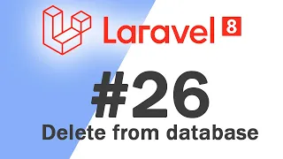 Laravel 8 PHP Framework Basics Delete from database Quick programming tutorial