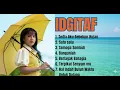 Lagu Idgitaf - Sedia aku sebelum hujan Full album tanpa iklan