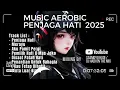 Lagu MUSIK AEROBIK \