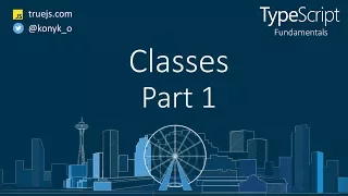 TypeScript tutorial Classes Part 1