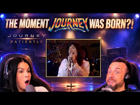 THE MOMENT THAT JOURNEY WAS BORN?! First Time Hearing Journey - Patiently