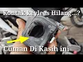 Download Lagu Kenapa Gak Dari Dulu Teryata Seperti ini Cara Atasi Kontak Keylees Remot Yang Hilang