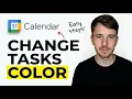 How to Change Tasks Color in Google Calendar 2026 Complete Guide