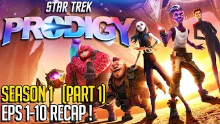 star trek prodigy season 1 recap part 1 